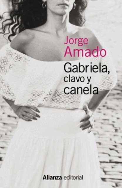 Jorge Amado - Gabriela, clavo y canela, E-bok