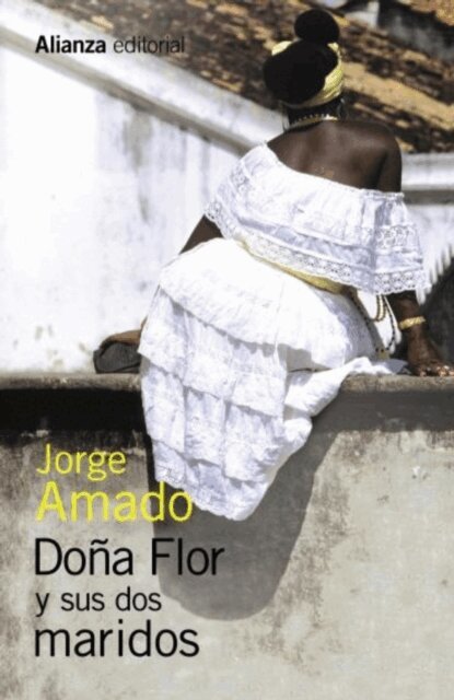 Jorge Amado - Dona Flor y sus dos maridos, E-bok