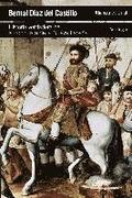 Historia verdadera de la conquista de la Nueva Espaa : antologa