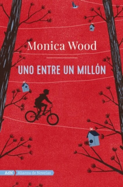 Monica Wood - Uno entre un millon (AdN), E-bok