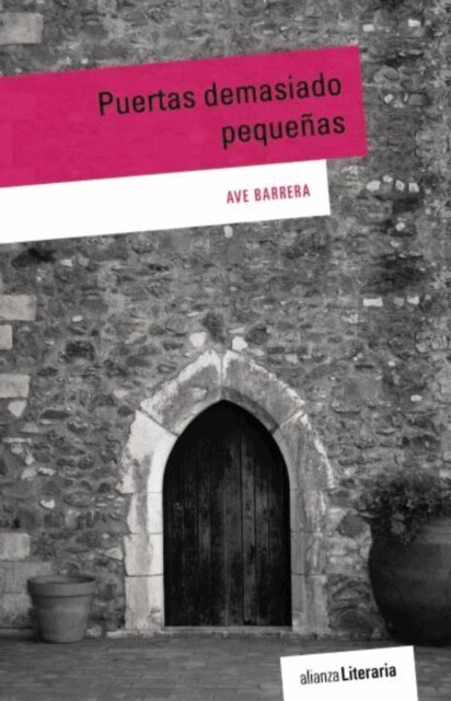 Ave Barrera - Puertas demasiado pequeñas, E-bok