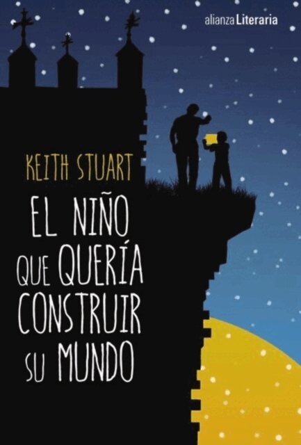 Keith Stuart - El nino que queria construir su mundo, E-bok