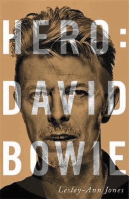 Lesley-Ann Jones - Hero: David Bowie, E-bok