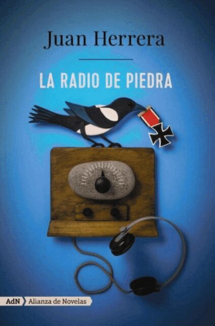 Juan Herrera - La radio de piedra (AdN), E-bok
