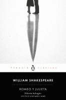 William Shakespeare - Romeo Y Julieta (Edición Bilingüe) / Romeo and Juliet, Häftad