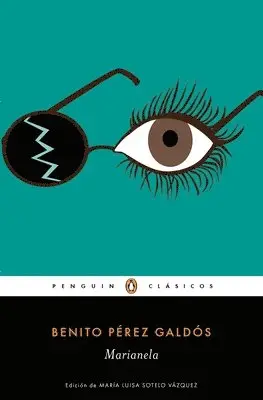 Benito Perez Galdos - Marianela (Spanish Edition), Häftad. Tillgänglighet: Lägg i varukorg