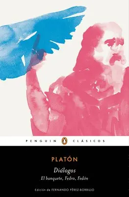 Platon - Diálogos. Banquete, Fedro, Fedón / Dialogues: Symposium, Phaedo, Phaedrus, Häftad. Tillgänglighet: Lägg i varukorg