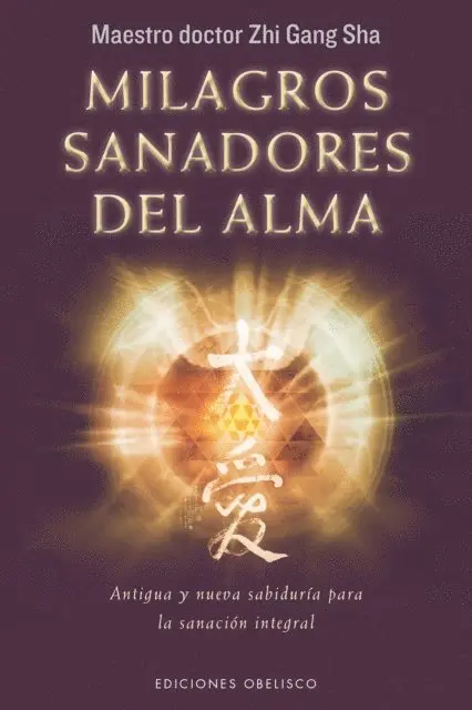 ZHI GANG SHA - Milagros sanadores del alma, E-bok. Tillgänglighet: Lägg i varukorg