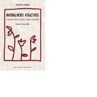 Josefina Llargues - Naturalmente Atractivos, Häftad. Tillgänglighet: Tillfälligt slut