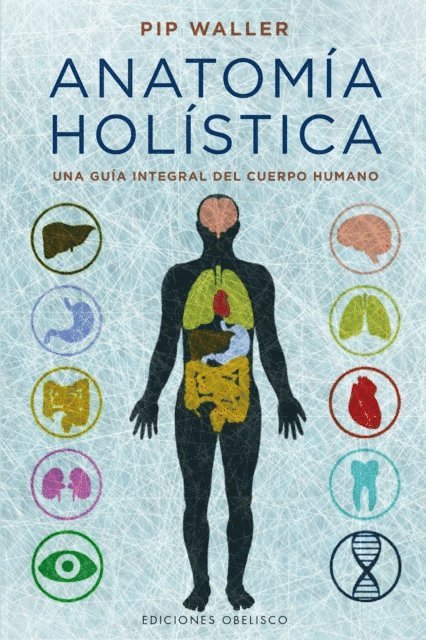 PIP WALLER - Anatomía holística, E-bok. Tillgänglighet: Lägg i varukorg