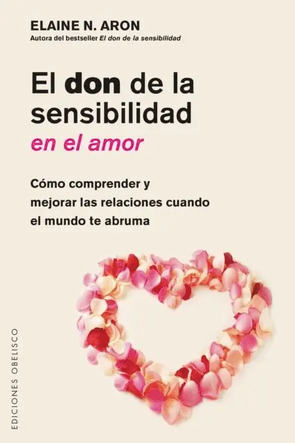 ELAINE ARON - El don de la sensibilidad en el amor, E-bok. Tillgänglighet: Lägg i varukorg