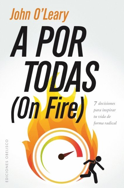 JOHN O'LEARY - A por todas, E-bok