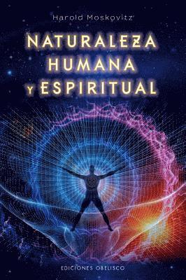 Harold Moskowitz - Naturaleza Humana Y Espiritual, Häftad. Tillgänglighet: Tillfälligt slut