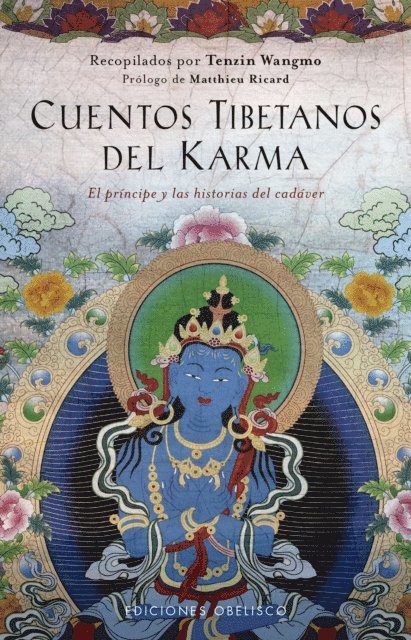 TENZIN WANGMO - Cuentos tibetanos del karma, E-bok