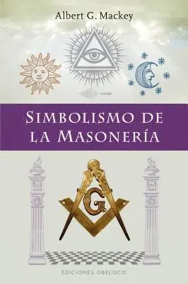 Albert Mackey - Simbolismo de la Masoneria, Häftad. Tillgänglighet: Tillfälligt slut