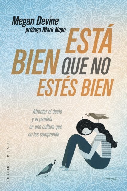 MEGAN DEVINE - Está bien que no estés bien, E-bok