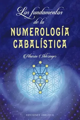 Aharon Shlezinger - Fundamentos de la Numerologia Cabalistica, Los, Häftad. Tillgänglighet: Tillfälligt slut