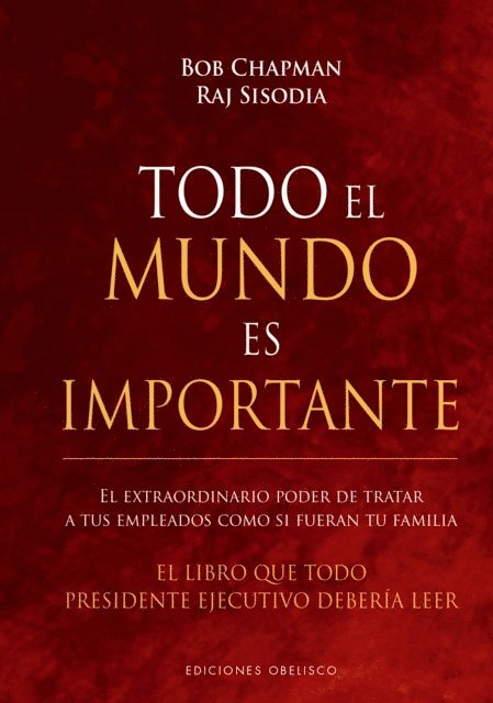 Bob Chapman - Todo el mundo es importante, E-bok