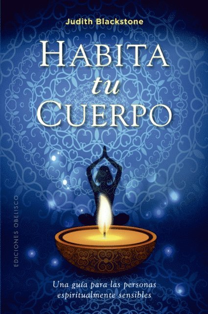 Judith Blackstone - Habita tu cuerpo, E-bok