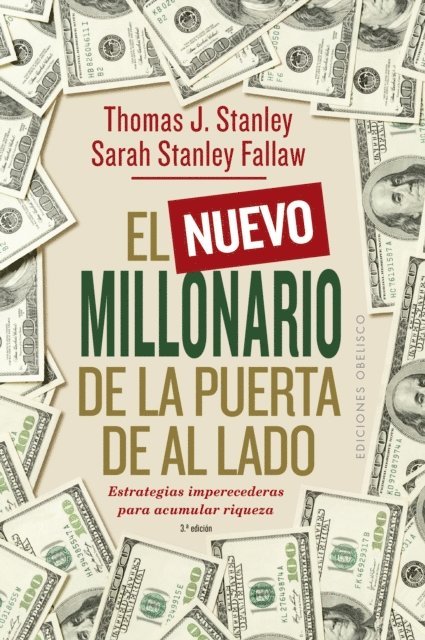 Sarah Stanley Fallaw, Thomas J. Stanley - El nuevo millonario de la puerta de al lado, E-bok