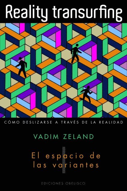 Vadim Zeland - Reality Transurfing  I, E-bok