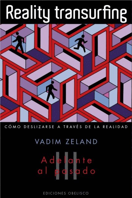 Vadim Zeland - Reality Transurfing  III, E-bok