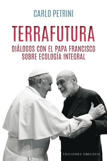 Carlo Petrini - Terrafutura, E-bok