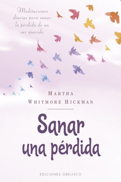 Martha Whitmore Hickman - Sanar una pérdida, E-bok. Tillgänglighet: Lägg i varukorg