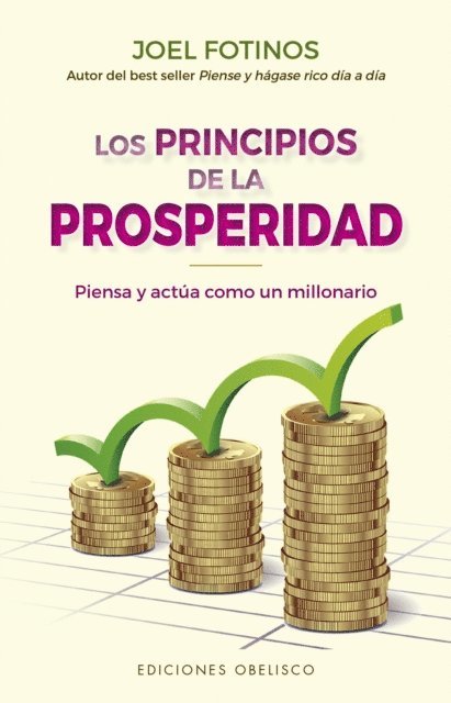 Joel Fotinos - Los principios de la prosperidad, E-bok