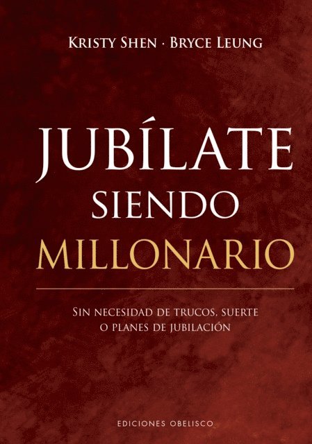 Bryce Leung, Kristy Shen - Jubílate siendo millonario, E-bok. Tillgänglighet: Lägg i varukorg