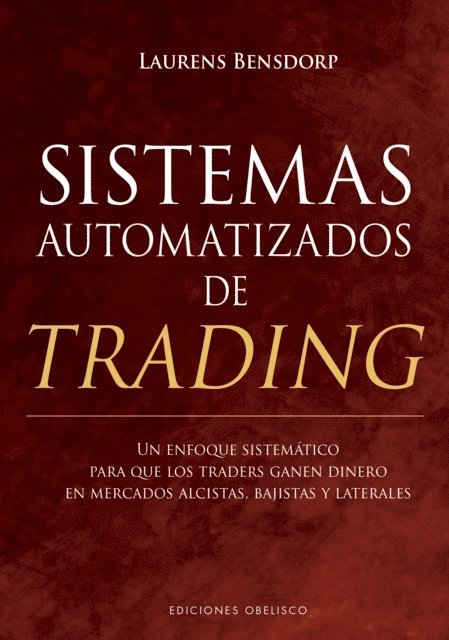 Laurens Bensdorp - Sistemas automatizados de trading, E-bok
