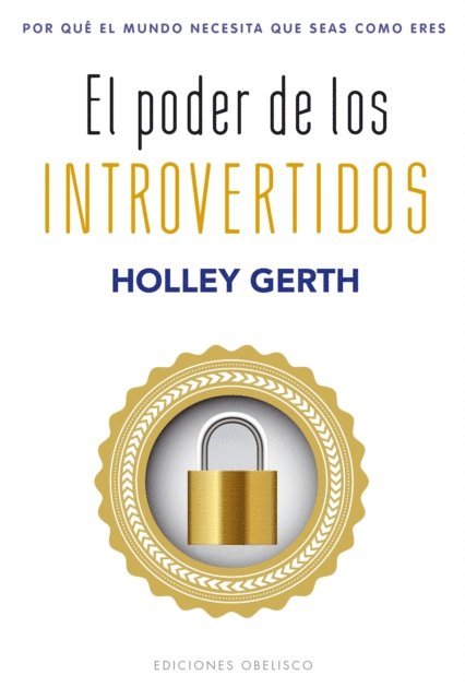 Holley Gerth - El poder de los introvertidos, E-bok