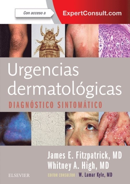 Whitney A. High, James E. Fitzpatrick - Urgencias dermatológicas, E-bok