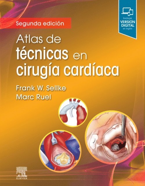 Marc Ruel, Frank W. Sellke - Atlas de técnicas en cirugía cardíaca, E-bok