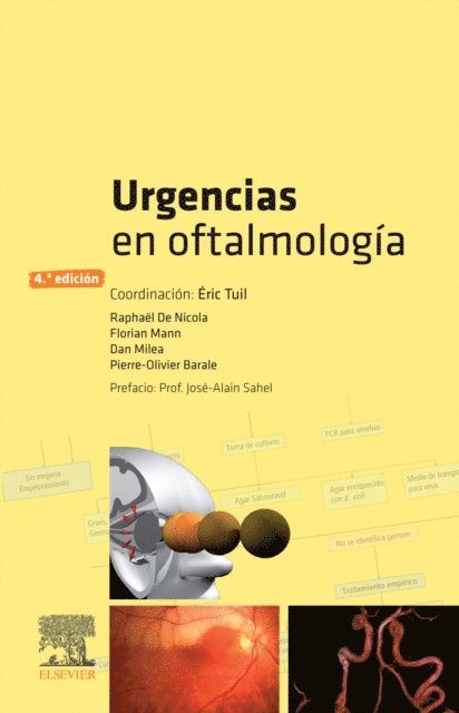 Pierre-Olivier Barale, Dan Milea, Florian Mann, Raphael De Nicola, Eric Tuil - Urgencias en oftalmología, E-bok. Tillgänglighet: Lägg i varukorg