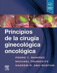 Principios de la cirugÿa ginecológica oncológica