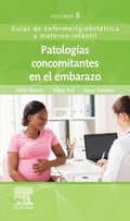 Patologÿas concomitantes en el embarazo