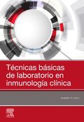 Técnicas básicas de laboratorio en inmunologÿa clÿnica