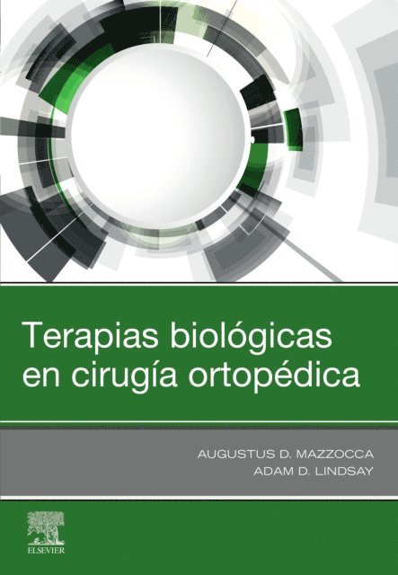 Augustus D Mazzocca - Terapias biológicas en cirugía ortopédica, E-bok