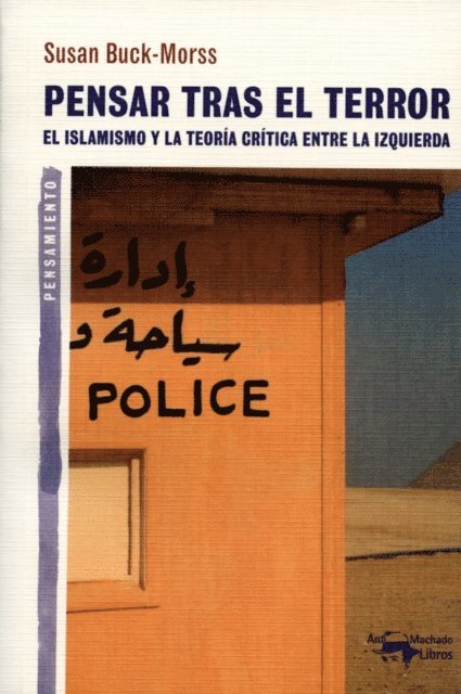 Susan Buck-Morss - Pensar tras el terror, E-bok