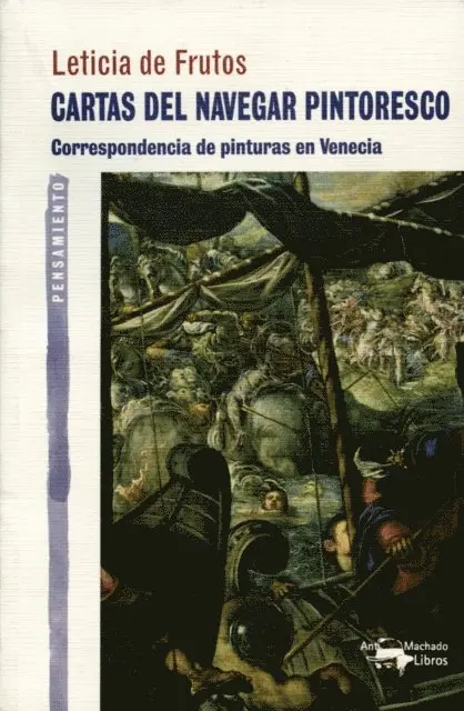 Leticia de Frutos Sastre - Cartas del navegar pintoresco, E-bok. Tillgänglighet: Lägg i varukorg