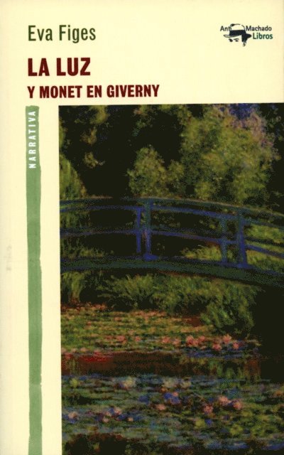 Eva Figes - La luz, E-bok