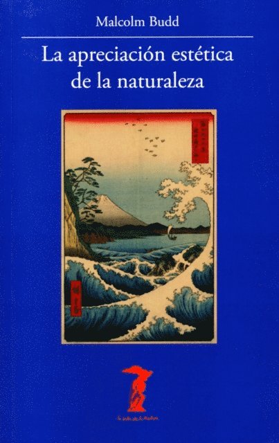 Malcolm Budd - La apreciación estética de la naturaleza, E-bok