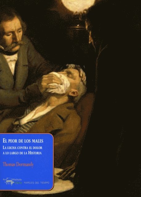 Thomas Dormandy - El peor de los males, E-bok. Tillgänglighet: Lägg i varukorg