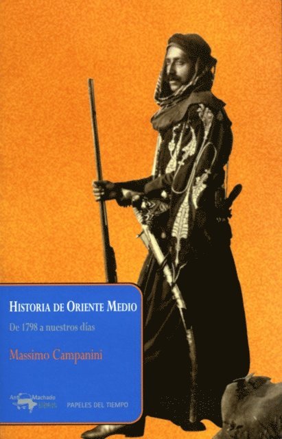 Massimo Campanini - Historia de Oriente Medio, E-bok