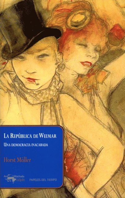 Horst Moller - La República de Weimar, E-bok