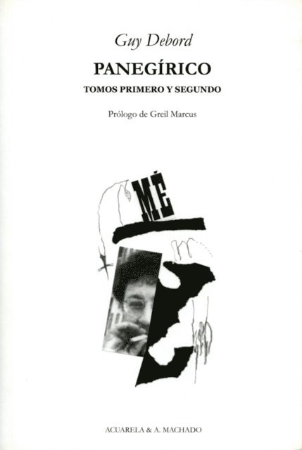 Guy Debord - Panegírico, E-bok