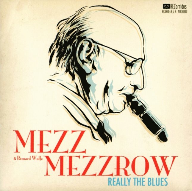 Bernard Wolfe, Mezz Mezzrow - Really the blues, E-bok