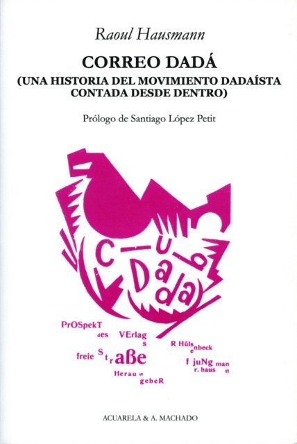 Raoul Hausmann - Correo Dadá, E-bok