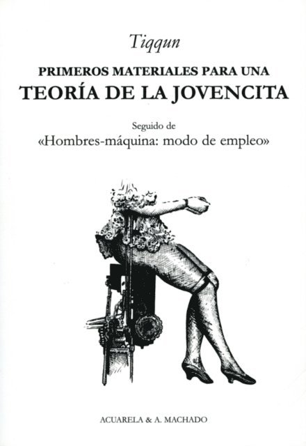Tiqqun - Primeros materiales para una teoría de la Jovencita, E-bok
